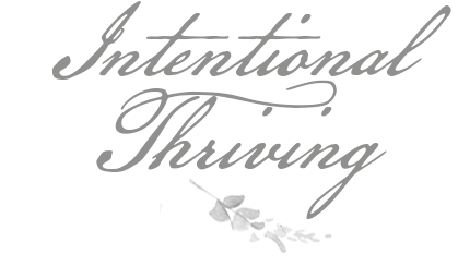 Intentional Thriving